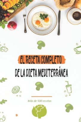 Receta Completo De La Dieta Mediterranea Receta Completo De La Dieta Mediterranea