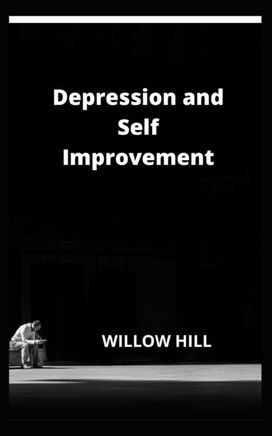 Depression and Self Improvement