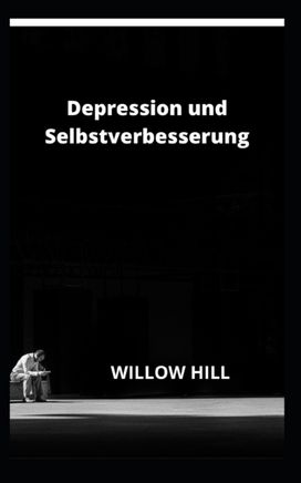 Depression Und Selbstverbesserung