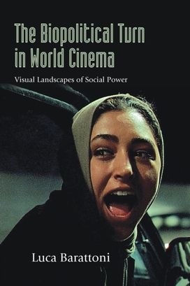 Biopolitical Turn in World Cinema Biopolitical Turn in World Cinema