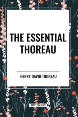 Essential Thoreau Essential Thoreau