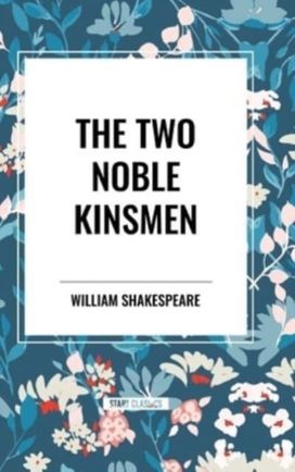 Two Noble Kinsmen