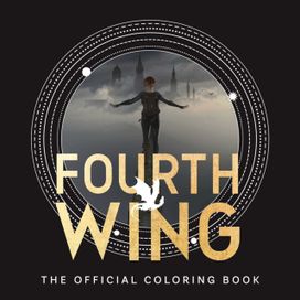 Fourth Wing: The Official Coloring Book Fourth Wing: The Official Coloring Book