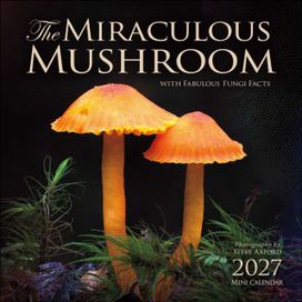Miraculous Mushroom 2027 Mini Wall Calendar Miraculous Mushroom 2027 Mini Wall Calendar