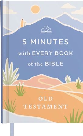 5 Minutes with Every Book of the Bible---Old Testament