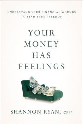 Your Money Has Feelings