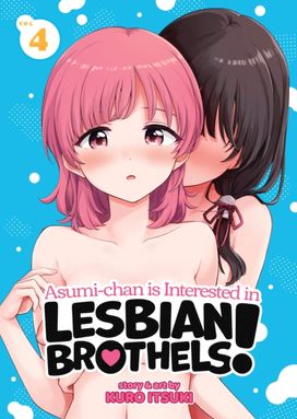 Asumi-chan is Interested in Lesbian Brothels! Vol. 4 Asumi-chan is Interested in Lesbian Brothels! Vol. 4
