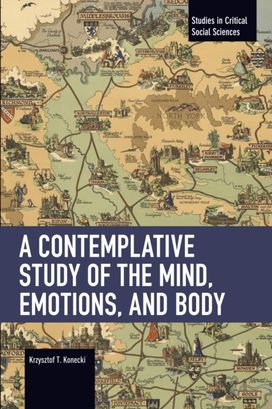 Contemplative Study of the Mind, Emotions, and Body