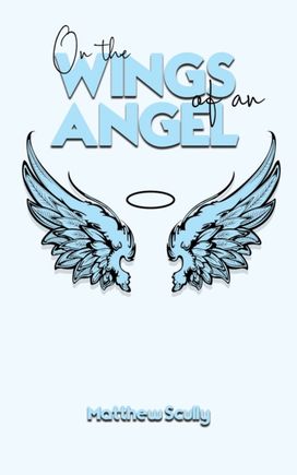 On the Wings of an Angel