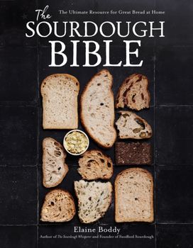 Sourdough Bible Sourdough Bible