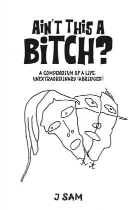 Ain't This a Bitch? Ain't This a Bitch?