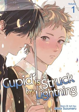 Cupid is Struck by Lightning Vol. 1 Cupid is Struck by Lightning Vol. 1