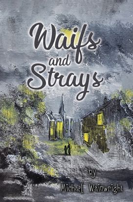 Waifs and Strays Waifs and Strays